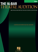 The 16-Bar Theatre Audition - Tenor Edition 